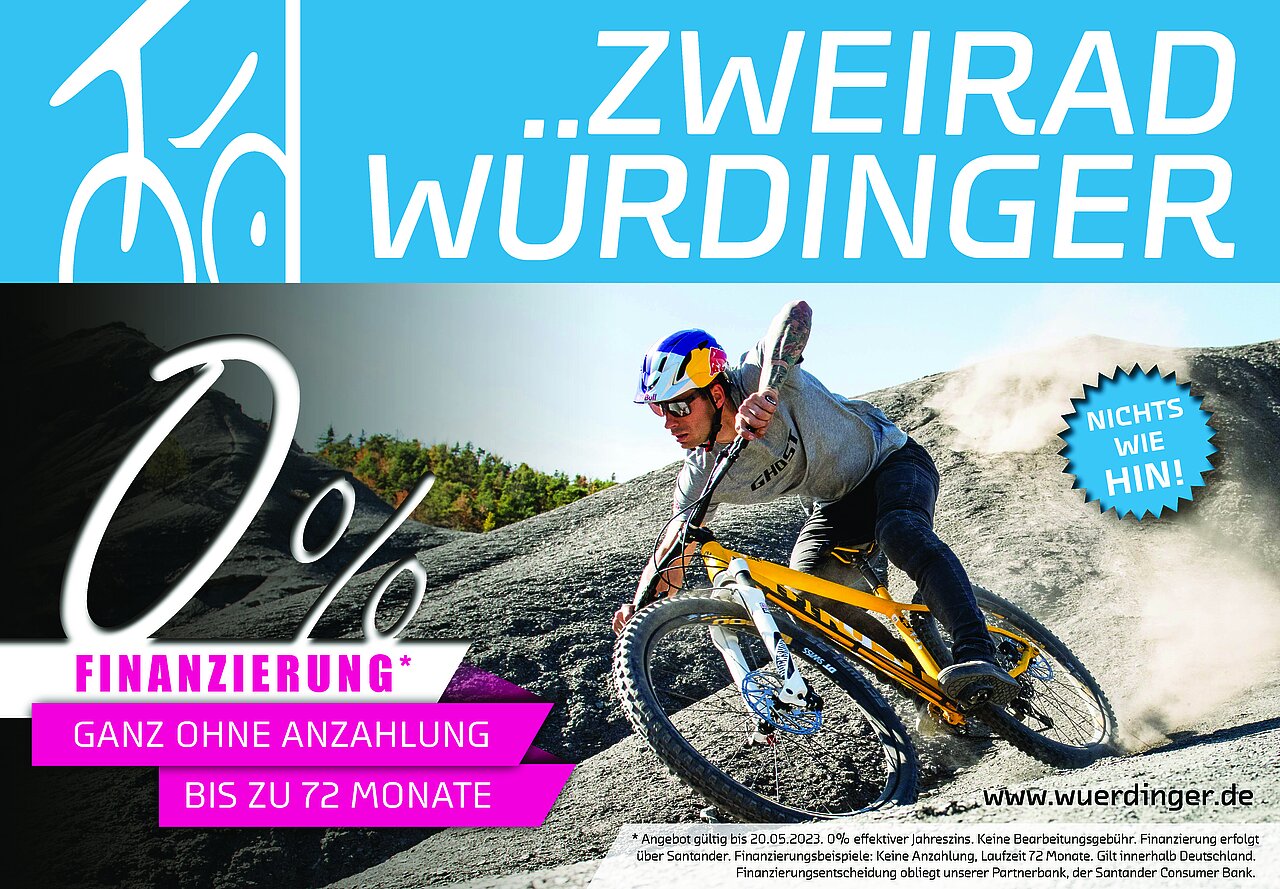 Plakatmotiv von Zweirad Würdinger mit Mountainbiker in Aktion. Finanzierungsangebot mit 0 % Zinsen und bis zu 72 Monaten Laufzeit.