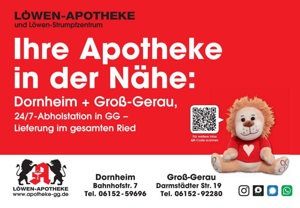 Werbeplakat der Löwen-Apotheke mit Maskottchen-Löwe. Informationen zu den Standorten in Dornheim und Groß-Gerau, 24/7-Abholstation, Lieferdienst im Ried. Enthält QR-Code und Kontaktdaten.