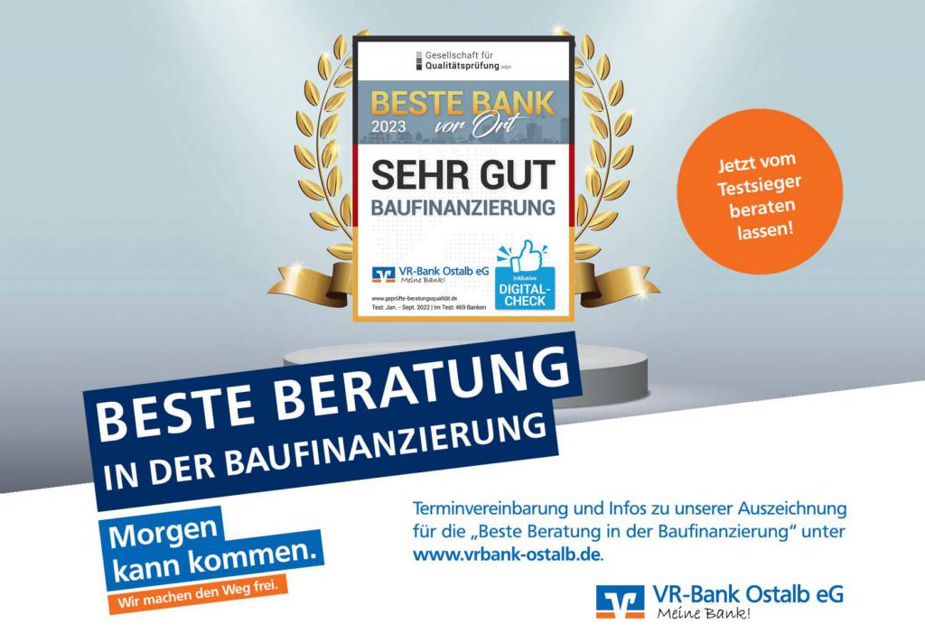 Plakatmotiv der VR-Bank Ostalb eG mit Auszeichnung für die beste Beratung bei Baufinanzierung. Aufruf zur Beratung mit Websiteangabe.