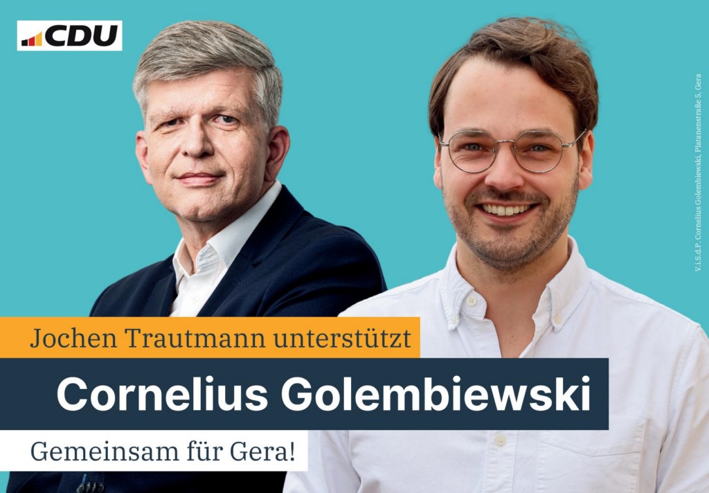 Plakatmotiv der CDU mit Jochen Trautmann und Cornelius Golembiewski. Text: „Gemeinsam für Gera!“.
